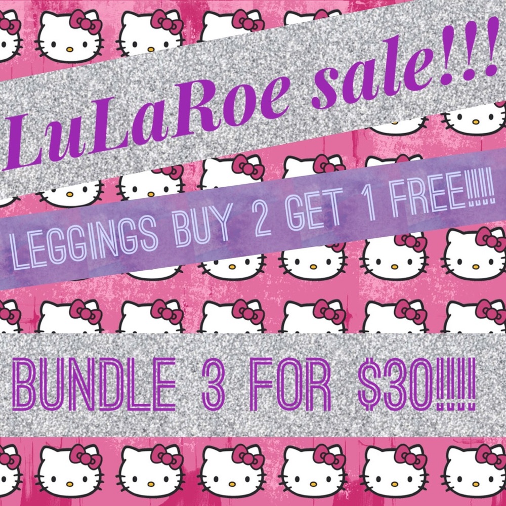 LuLaRoe leggings 3 for $30!